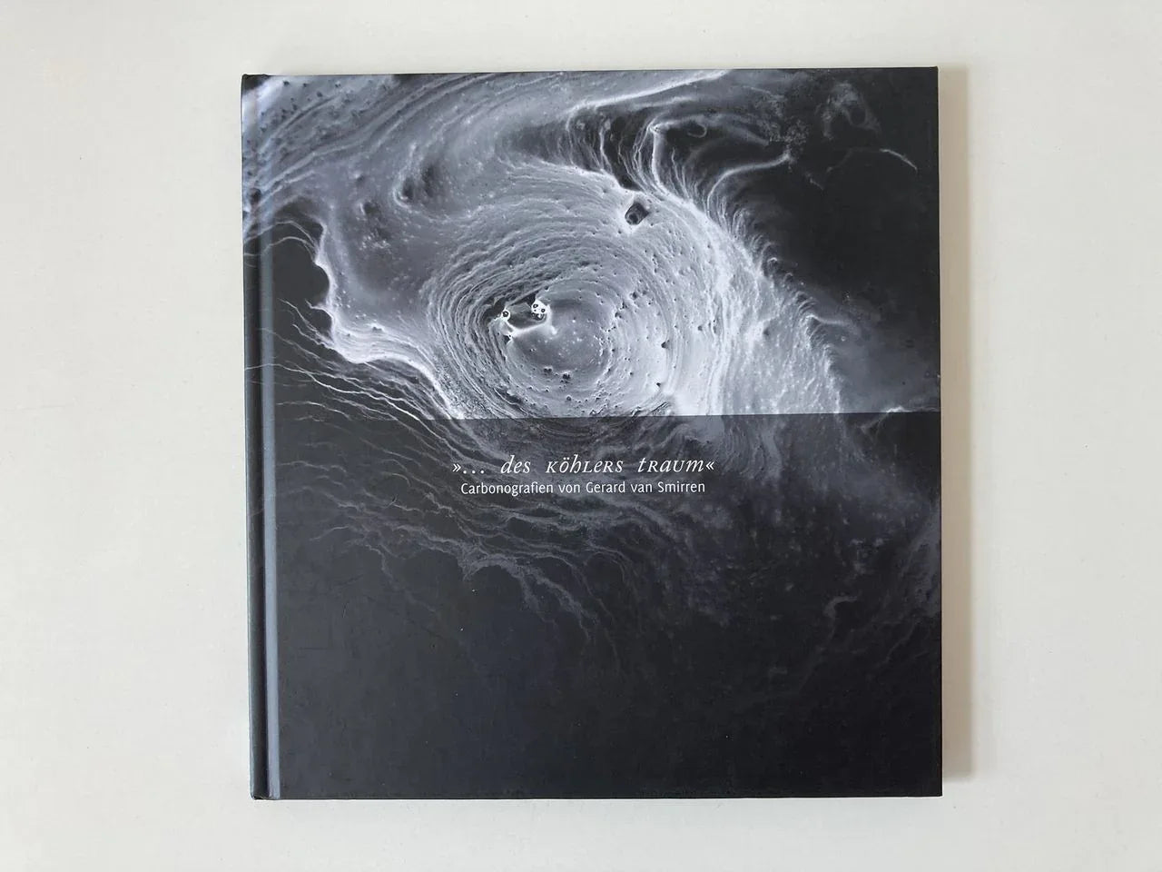 "...des Köhlers Traum" - Carbonografien von Gerard van Smirren - vintbooks